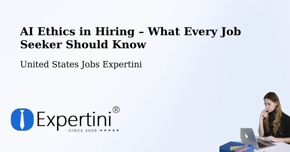 AI Ethics in Recruitment & Hiring – Grapevine - Grapevine, United States Jobs Expertini