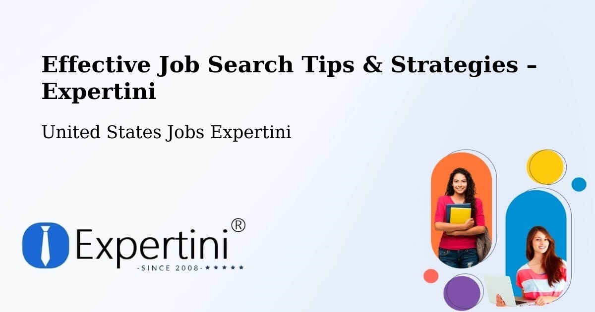 Job Search Tips & Strategies for Job Seekers – Grapevine - Grapevine, United States Jobs Expertini